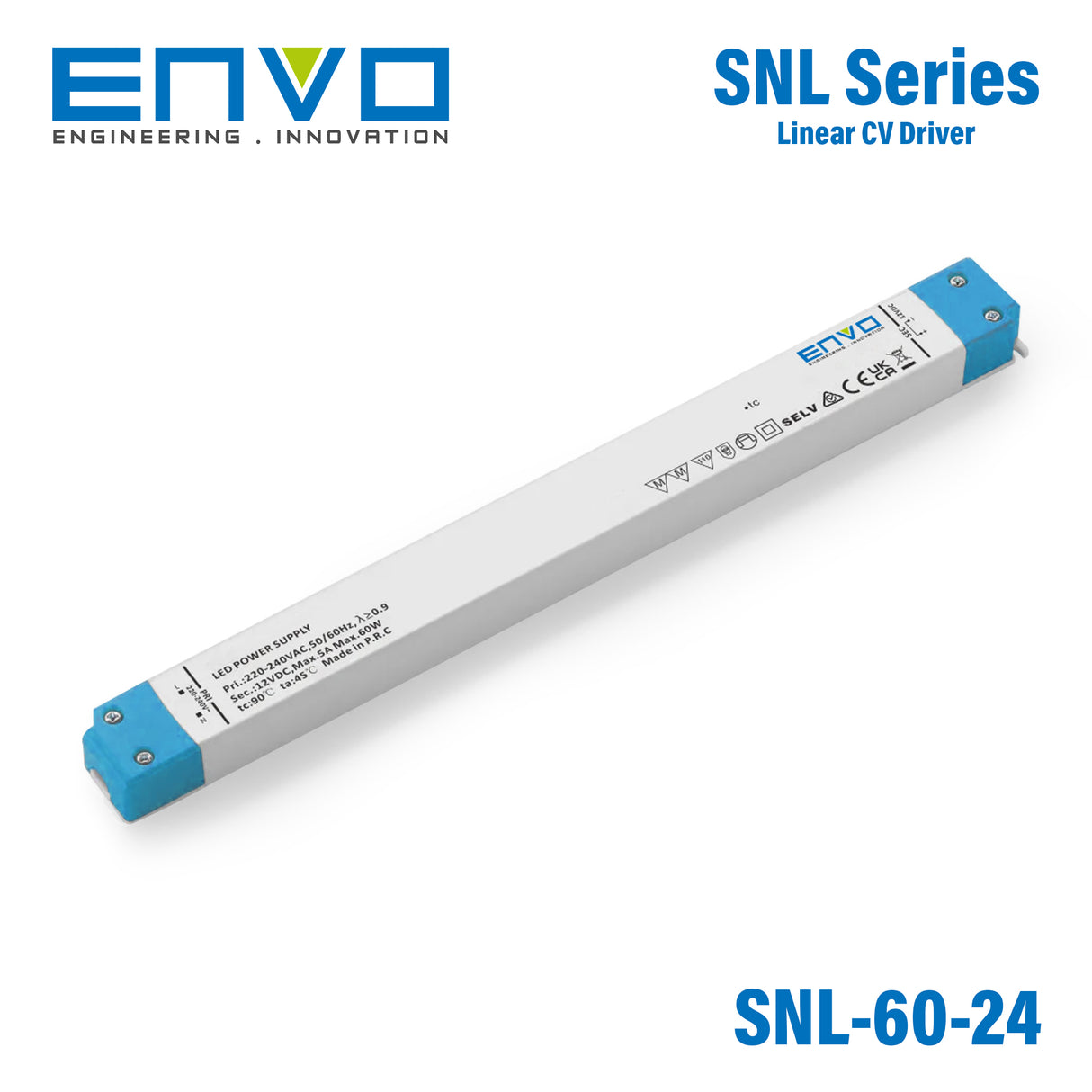 Envo EV-SNL-60-24 Linear Type LED Driver 60W 24V 250mA